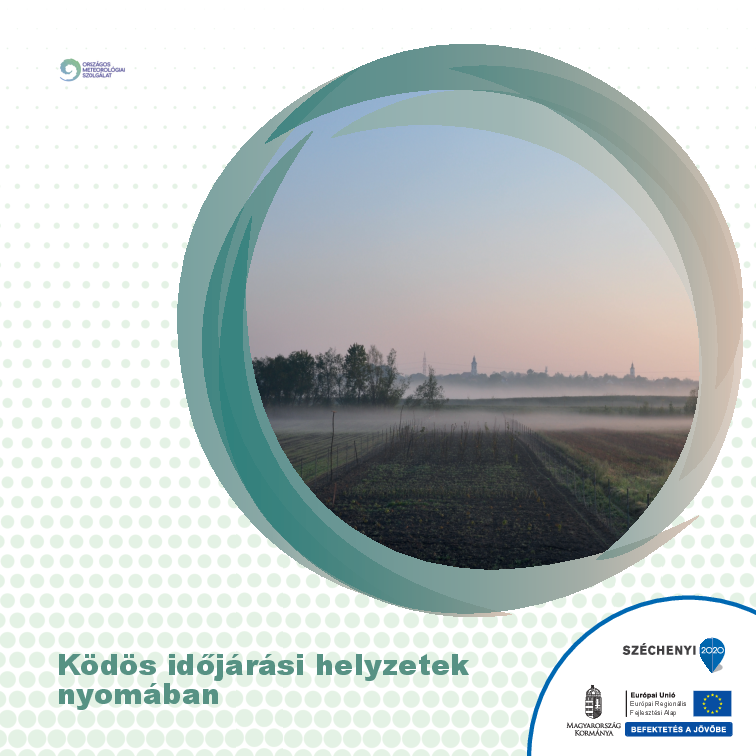 Ködös időjárási helyzetek nyomában